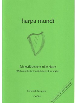 Notenheft harpa mundi pampuch Schneeflöckchens stille Nacht hm1418ma