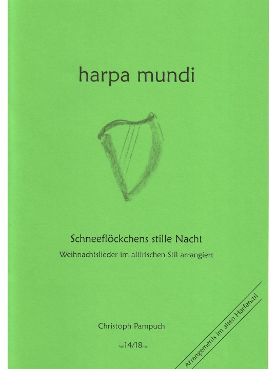Notenheft harpa mundi pampuch Schneeflöckchens stille Nacht hm1418ma