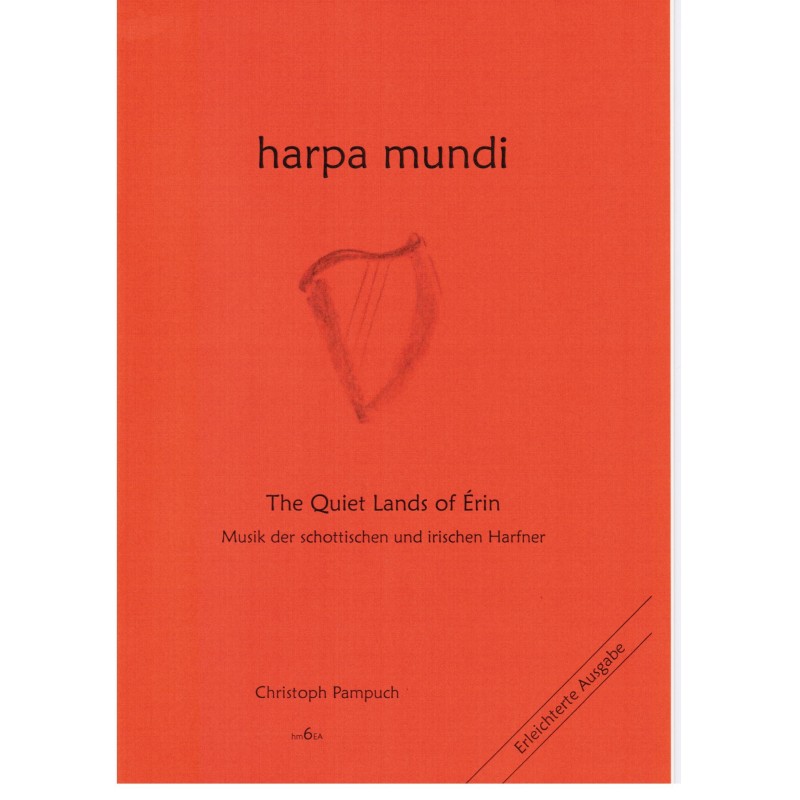 Notenheft harpa mundi The Quiet Lands of Erin erleichterte Ausgabe hm6ea