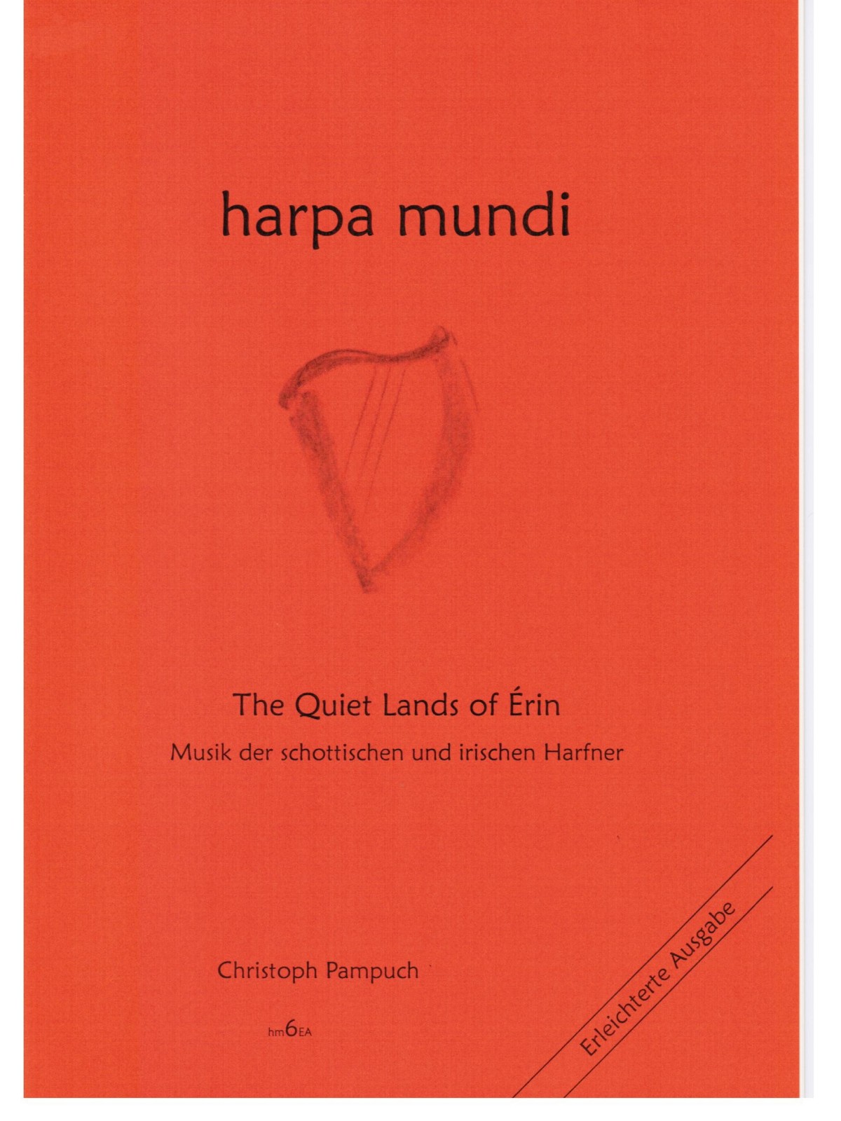 Notenheft harpa mundi The Quiet Lands of Erin erleichterte Ausgabe hm6ea