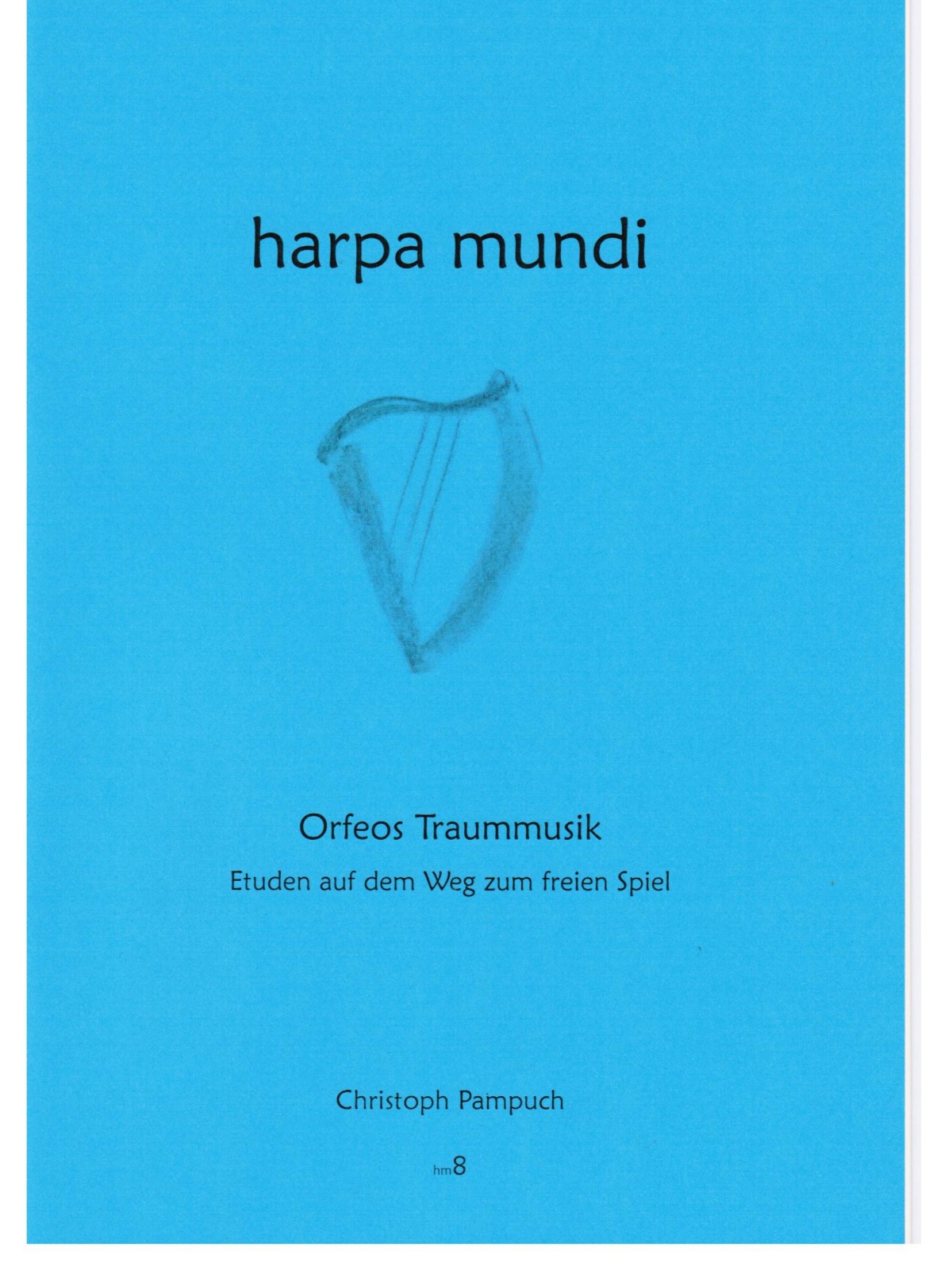 harpa mundi Notenheft Orfoes Traummusik hm8