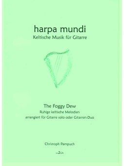 Notenheft Harpa Mundi Pampuch The Foggy Dew Gitarre hm2ga