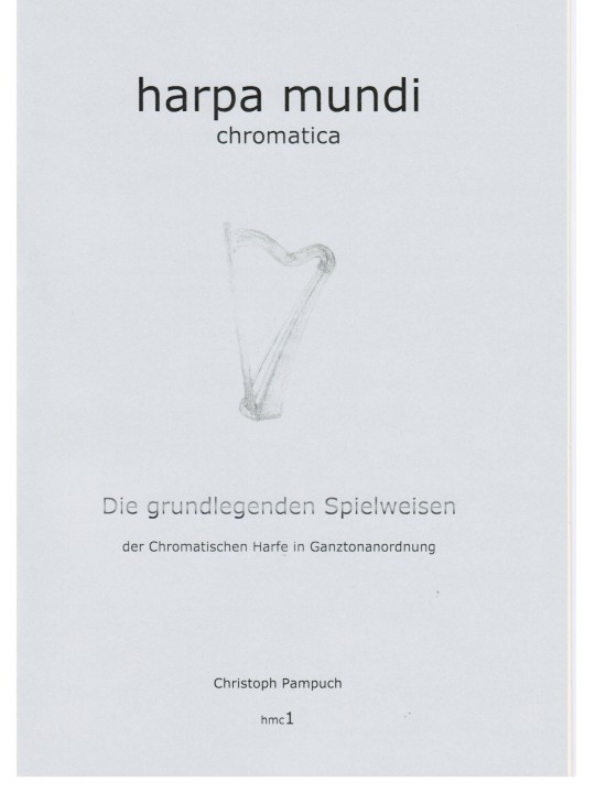 harpa mundi Notenheft chromatische Harfe, grundlegende Spielweise hmc1