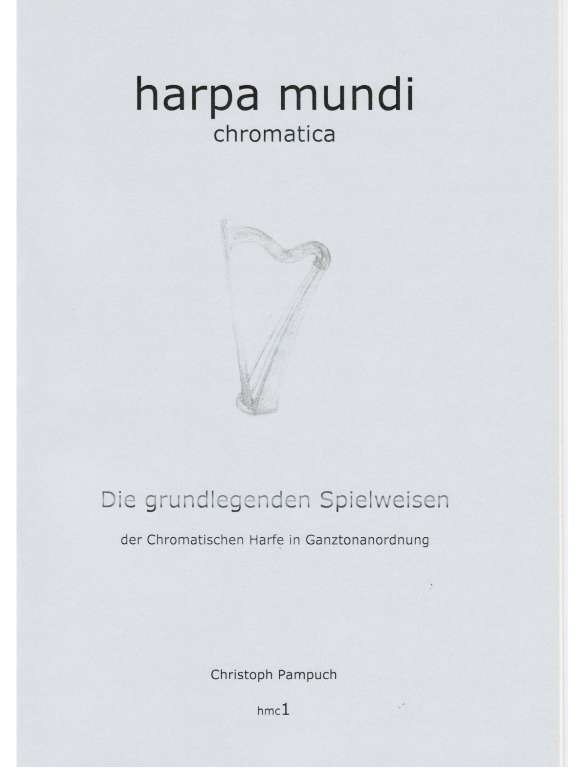 harpa mundi Notenheft chromatische Harfe, grundlegende Spielweise hmc1